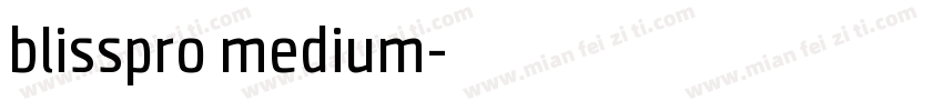blisspro medium字体转换